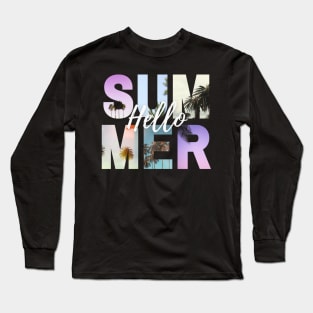 Hello SUMMER Long Sleeve T-Shirt